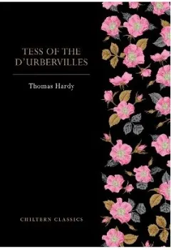Coperta cărții Tess of the d'Urbervilles: Hardy, Thomas
