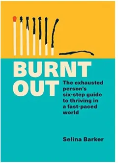 Coperta cărții Burnt Out, Selina Barker