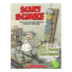 Coperta cărții Scary Science, Shar Levine, Leslie Johnstone