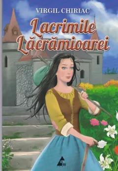 Coperta cărții Lacrimile Lacrămioarei