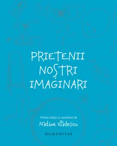 Coperta cărții Prietenii nostri imaginari