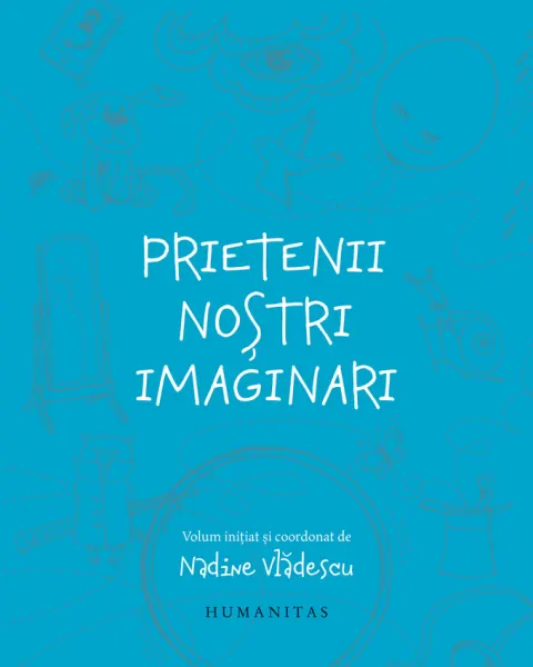 Coperta cărții Prietenii nostri imaginari