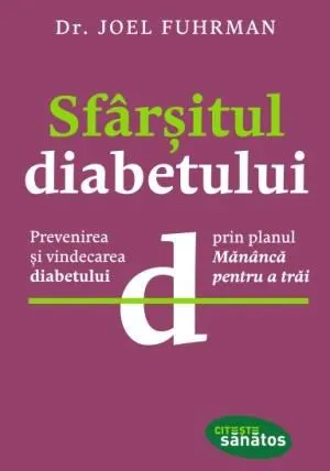 Coperta cărții Sfarsitul diabetului