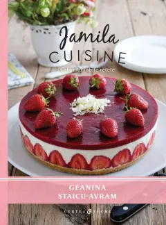 Coperta cărții Jamila Cuisine. Cele mai iubite retete (vol. I)