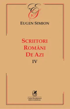 Coperta cărții Scriitori români de azi (vol. IV)