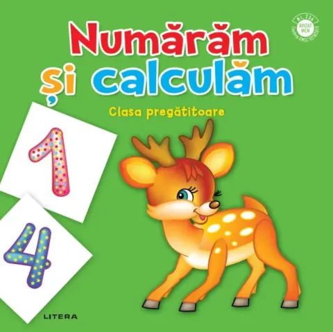 Coperta cărții Numaram si calculam. Clasa pregatitoare