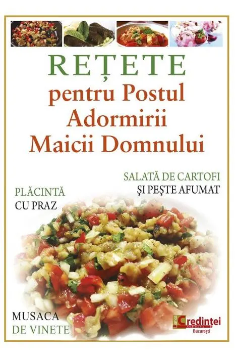Coperta cărții Rețete pentru Postul Adormirii Maicii Domnului