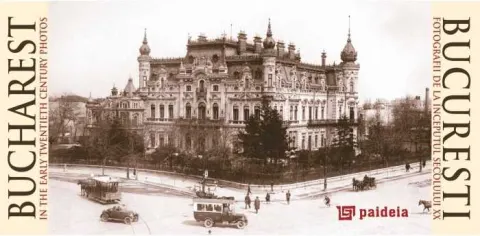 Coperta cărții Bucuresti in carti postale de la inceputul sec. XX
