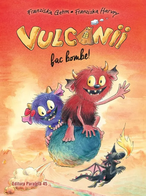 Coperta cărții Vulcanii fac bombe!