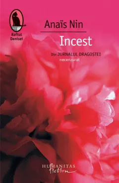 Coperta cărții Incest. Din Jurnalul dragostei, necenzurat