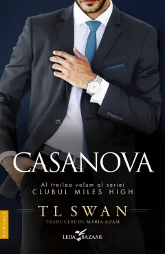 Coperta cărții Casanova (seria Clubul Miles High, vol. 3)