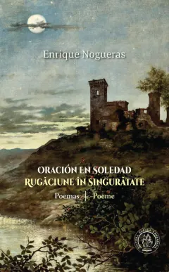 Coperta cărții Oración En Soledad / Rugăciune în Singurătate