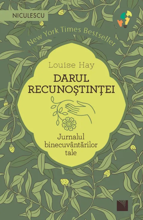 Coperta cărții Darul recunoștinței. Jurnalul binecuvântărilor tale