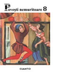 Coperta cărții Povesti nemuritoare. Volumul 8