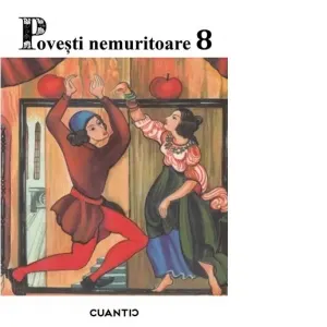 Coperta cărții Povesti nemuritoare. Volumul 8