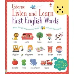 Coperta cărții Listen and Learn First English Words. Carte sonora, cu peste 120 cuvinte de invatat in limba engleza
