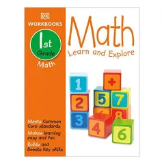 Coperta cărții DK Workbooks: Math, First Grade Learn and Explore
