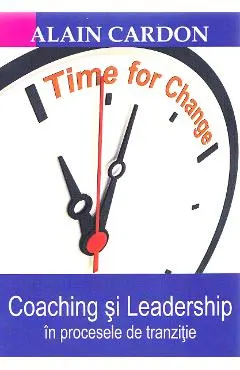 Coperta cărții Coaching și leadership în procesele de tranziție