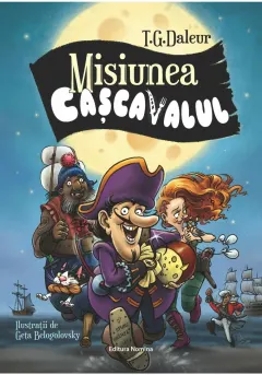 Coperta cărții Misiunea Cașcavalul