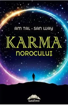 Coperta cărții Karma norocului - Am Tal, San Way