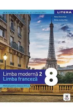Coperta cărții Limba franceza. Limba moderna 2 - Clasa 8 - Manual - Raisa Elena Vlad, Elena-Julieta Stan