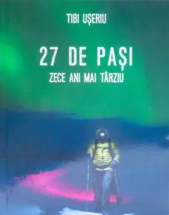 Coperta cărții 27 de pași. Zece ani mai târziu