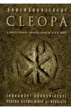 Coperta cărții Din cuvintele Arhimandritului Cleopa. O sinteza a gindirii Parintelui Cleopa In 1670 de capete