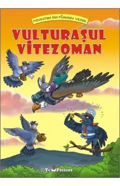 Coperta cărții Vulturasul vitezoman (Povestiri din padurea verde) - Claudia Cojocaru