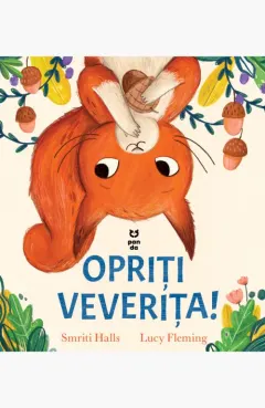 Coperta cărții Opriți veverița!