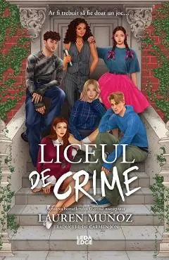 Coperta cărții Liceul de crime