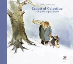 Coperta cărții Ernest și Celestine l-au pierdut pe Simeon
