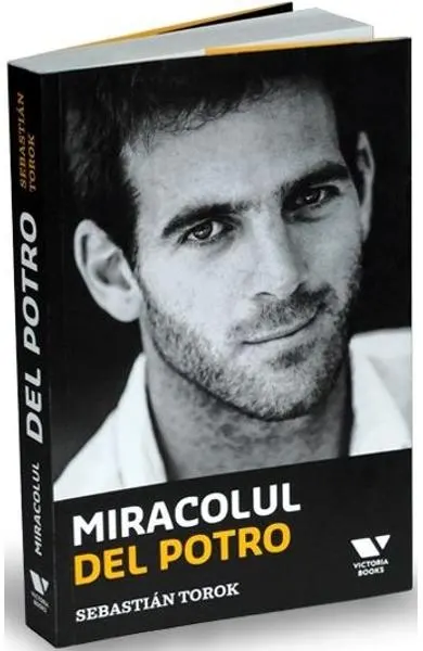 Coperta cărții Miracolul Del Potro