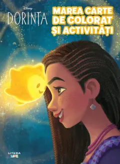 Coperta cărții Disney. Dorința. Marea carte de colorat și activități