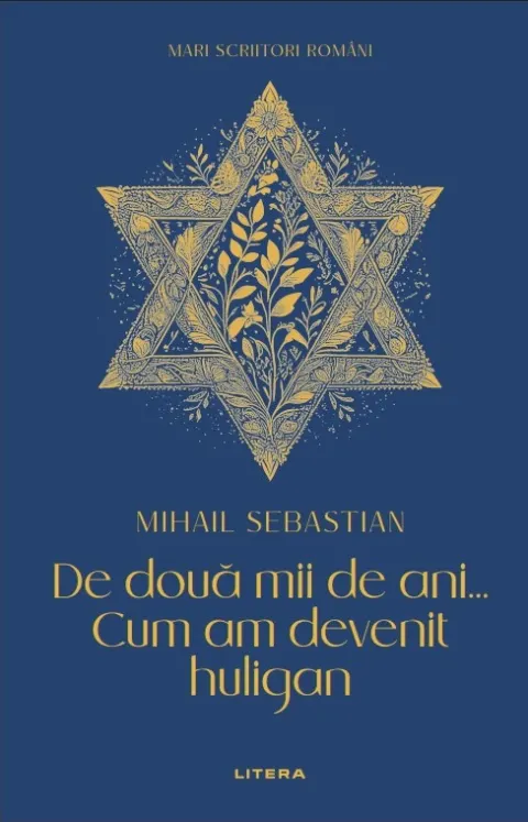 Coperta cărții De doua mii de ani... Cum am devenit huligan
