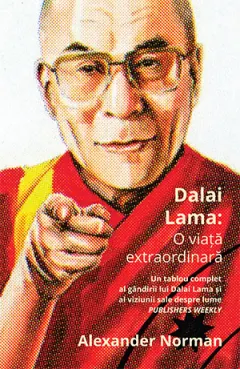 Coperta cărții Dalai Lama: O viață extraordinară
