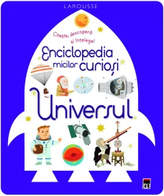 Coperta cărții Enciclopedia micilor curioși. Universul