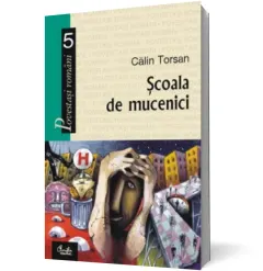 Coperta cărții Școala de mucenici