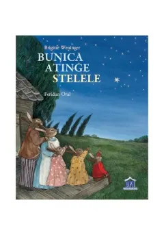 Coperta cărții Bunica atinge stelele