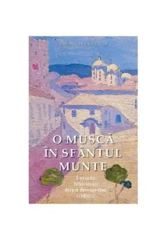Coperta cărții O musca in sfantul Munte