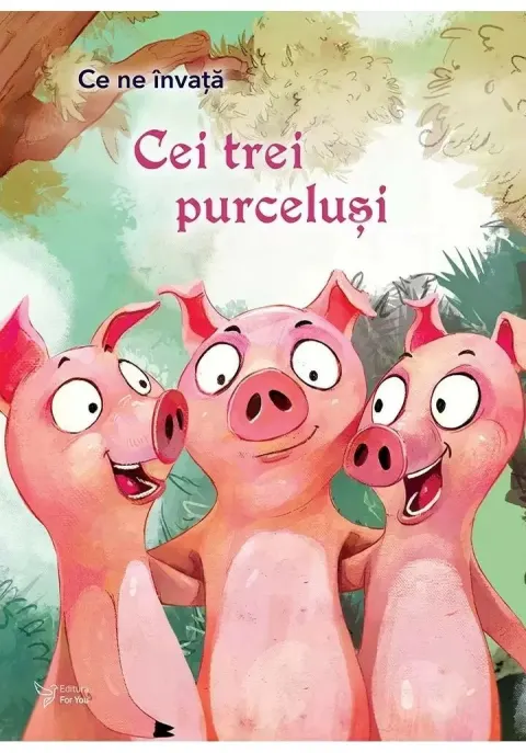 Coperta cărții Ce ne invata Cei 3 purcelusi