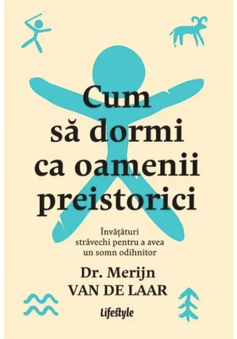 Coperta cărții Cum sa dormi ca oamenii preistorici