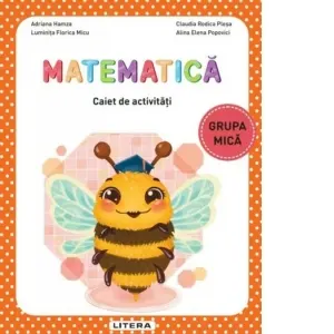 Coperta cărții Matematica. Caiet de activitati, grupa mica