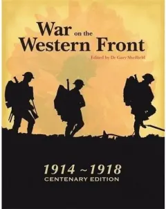 Coperta cărții War on the Western Front: In the Trenches of World War I