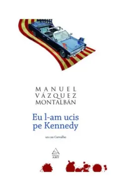 Coperta cărții Eu l-am ucis pe Kennedy