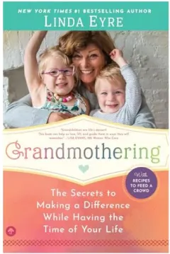 Coperta cărții Grandmothering, Linda Eyre