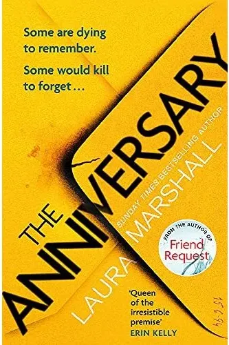 Coperta cărții The Anniversary : You'll be hooked by the first page, and shocked by the last . . .