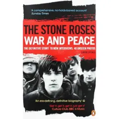 Coperta cărții The Stone Roses: War And Peace