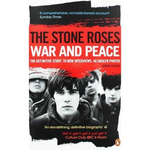 Coperta cărții The Stone Roses: War And Peace