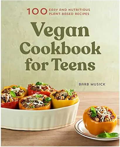 Coperta cărții Vegan Cookbook for Teens