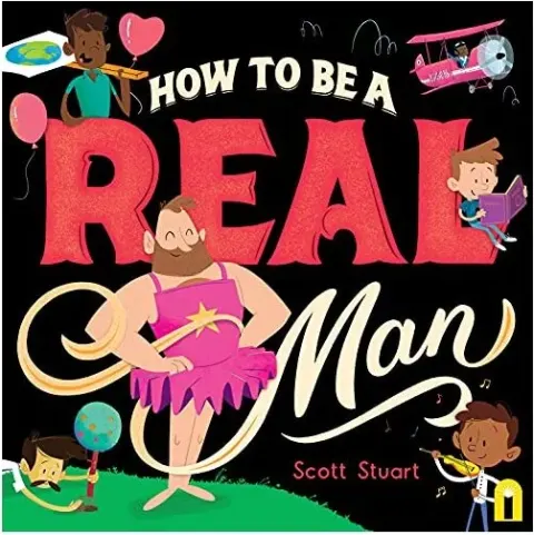 Coperta cărții How to Be a Real Man